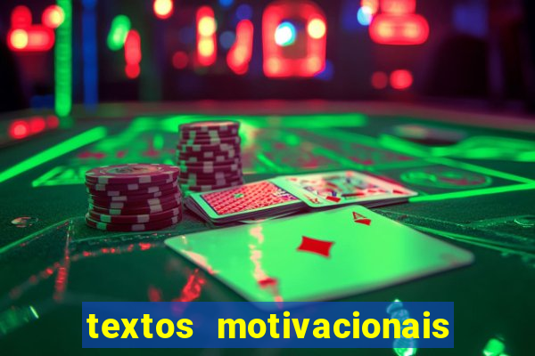 textos motivacionais para equipes